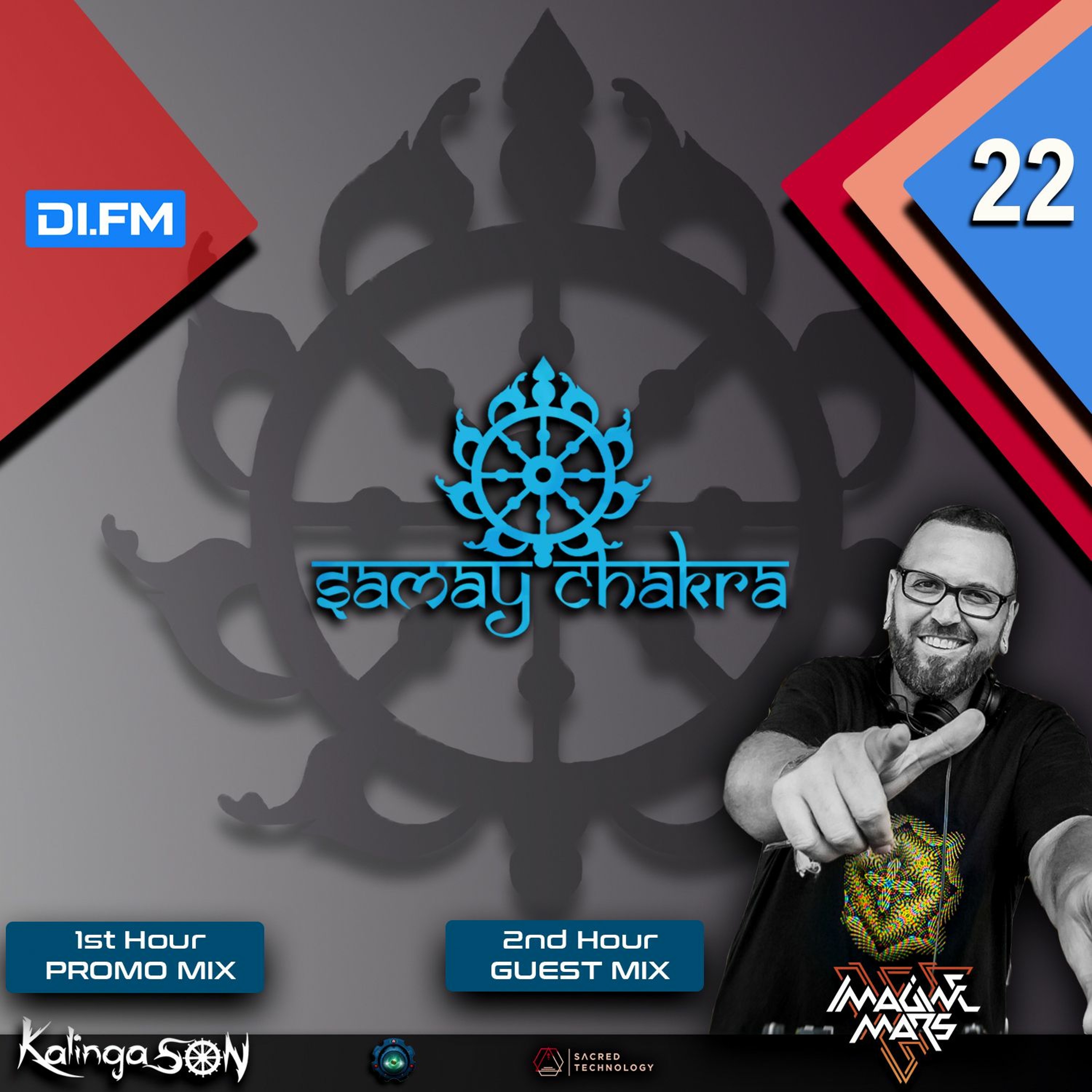 Samay Chakra #022 - (+ Imagine Mars Guest Mix) [Kalinga Son] | DI.FM
