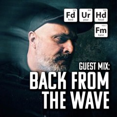 Feed Your Head Guest Mix: Back From the Wave