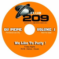 Dj Pepe - Club 209 Vol. 01