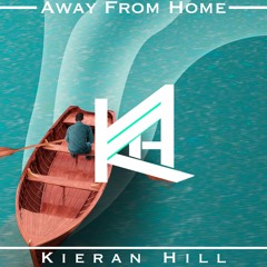 Kieran Hill - Away From Home