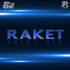 Raket TR Guest Mix