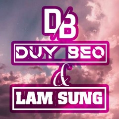 MIXTAPE HOUSE - LUXURY 130  - DUY BEO FT LAM BEO