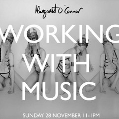 Working With Music- 28- Nov-2021