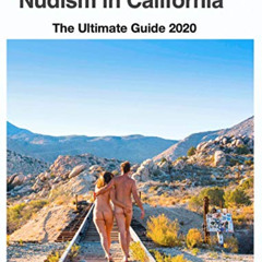 free PDF 📋 Nudism in California: The Ultimate Guide 2020 by  Nick and Lins Naked Wan