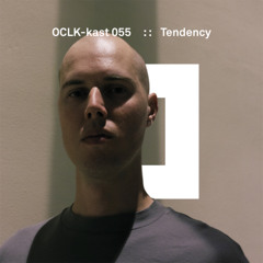 OCLK-kast 055 : : TENDENCY