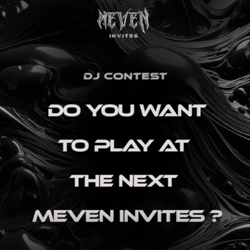 CAMÉLICO for MEVEN INVITES DJ CONTEST