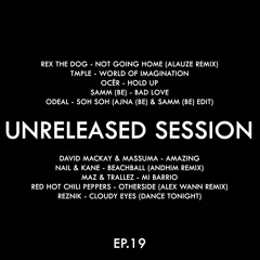 Unreleased Session EP.19 (Afro House) 22/09/2025