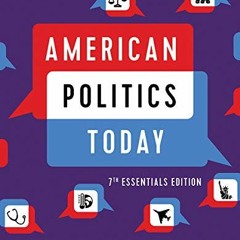 [READ] EPUB KINDLE PDF EBOOK American Politics Today by  William T. Bianco &  David T