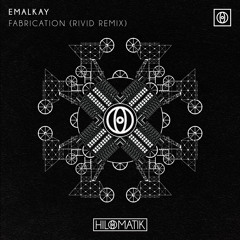 Fabrication (RiVid Remix)