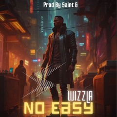 Wizzla No Easy  [Prod By ‪@SAINT6UK‬ ] Kreol 🇷🇪