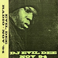 DJ Evil Dee - Monday Night Flavour Mix Hot 97 fm NYC 1994