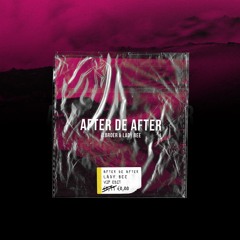 Lady Bee X Jebroer - After De After (VIP EDIT)