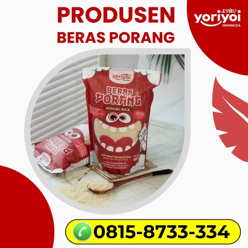 Pemasok Beras Konjac Kediri, Hub 0815-8733-334