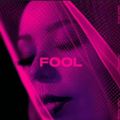 Fool - Mickey Valen & Felix Lean (feat. Anna Cotter)