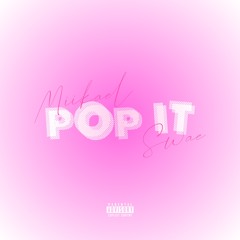Pop It (feat. SWAE)