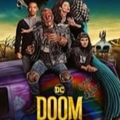 (2019) ~WATCHING Doom Patrol; S4xE11  Full`Episodes