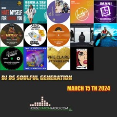 SOULFUL GENERATION BY DJ DS (FRANCE) HOUSESTATION RADIO MARCH 15TH 2024 MASTER