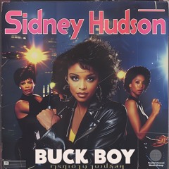 SIDNEY HUDSON - BUCK BOY