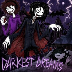 Darkest Dreams Upvampin X d3r