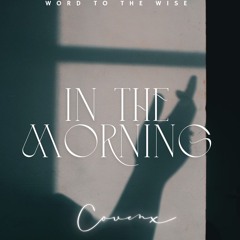 In The Morning
