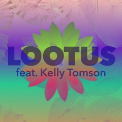 Lootus (feat. Kelly Tomson)