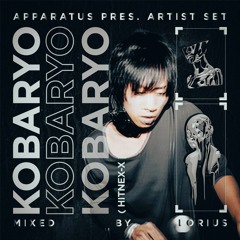 APPARATUS Pres. Artist Set [KOBARYO ft. HiTNEX-X Edition]