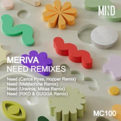 Meriva - Need (MeMachine Remix) [Mind Connector Records]