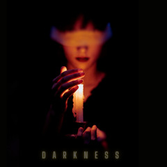 Darkness [Free Download]