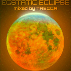 Ecstatic Eclipse
