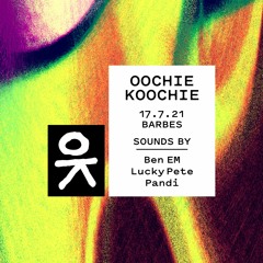17.07.21 | Ben EM Live at Oochie Koochie