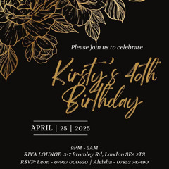 KIRSTY 40TH LIVE AUDIO: MIXED BY @EAASY_E HOSTED BY @MREQ_SAXONMOTION @SAXONMOTION_LTD