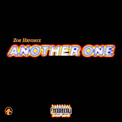 Zoe  Hendrix  - Another One