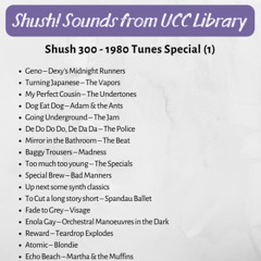 Shush 300 - 1980 Tunes Special