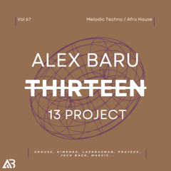 AFRO HOUSE - THIRTEEN13 VOL.67 (Shouse, Kimehra, Lazarusman, Projexx, Jack Back, Maesic...)