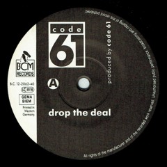 Code 61 - Drop The Deal (Tech Support Edit)