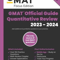 Download Ebook 📕 GMAT Official Guide Quantitative Review 2023-2024, Focus Edition: Includes Book +