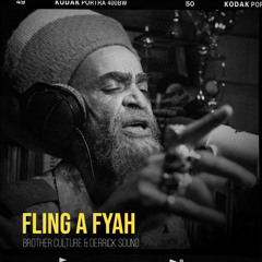 Fling A Fyah (Wavz Session)
