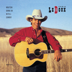 Whatcha Gonna Do With A Cowboy (feat. Garth Brooks)