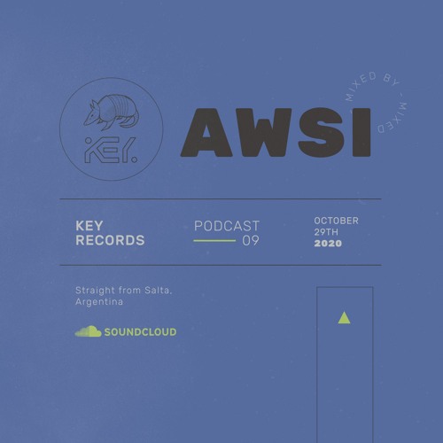 Key Records Podcast #09 by AWSI