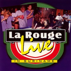 La Rouge - Live In Suriname