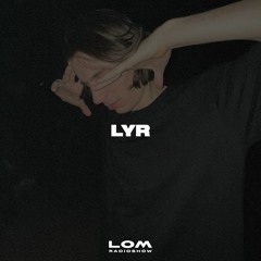LOM Radioshow - LYR (15.04.24)