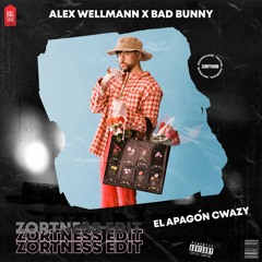 Alex Wellmann x Bad Bunny - El Apagón Cwazy (ZORTNESS EDIT)