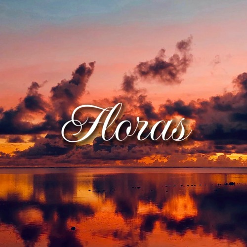 𝑭𝒍𝒐𝒓𝒂𝒔 - 𝒀𝒂𝒑𝒆𝒔𝒆 𝑻𝒓𝒂𝒄𝒌 (𝓒𝓢𝓢 𝓡𝓮𝓶𝓲𝔁)