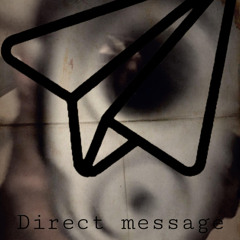 Direct Message