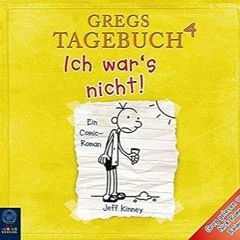 Read Book Gregs Tagebuch 4-Ich War' by Jeff Kinney