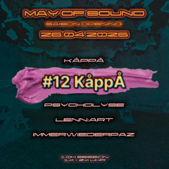 May of Sound Openair (#12) - KåppÅ (Full Mix)