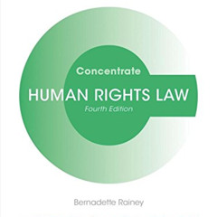 [Download] EPUB 💝 Human Rights Law Concentrate: Law Revision and Study Guide by  Ber