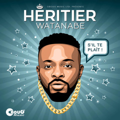 Heritier Watanabe - S'il te plaît