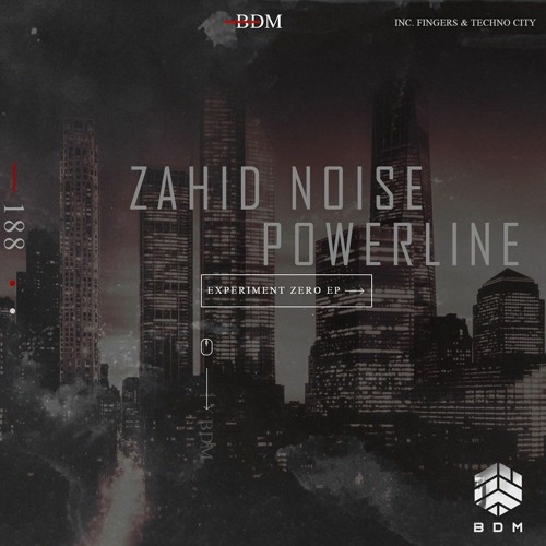 Zahid Noise, POWERLINE - Techno City [Big Drugs Music]