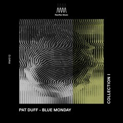 Pat Duff - Blue Monday